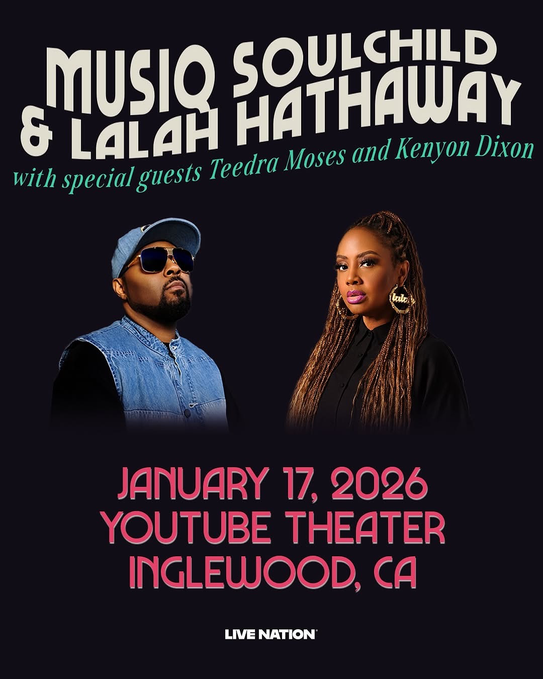 1.17 YouTube Theater LA w/ Musiq Soulchild + More